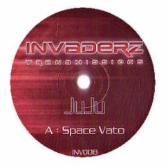 Juju - Space Vato - Invaderz