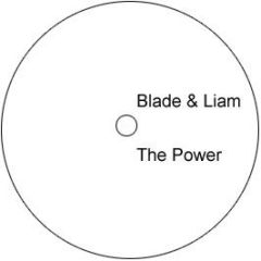 Blade & Liam - The Power - Onx Trax