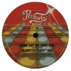 Jeanette Lady Day - Come Let Me Love You - Prelude