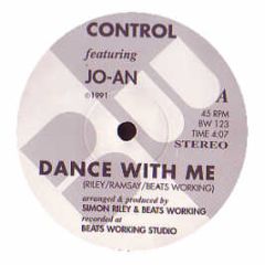 Control - Dance With Me (I'm Your Ecstasy) - Beats Working