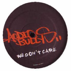 Audio Bullys - We Don't Care - Astralwerks