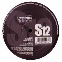 Lovestation - Teardrops - S12 Simply Vinyl