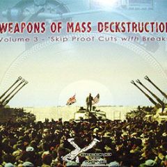 Weapons Of Mass Deckstruction - Volume Three - Second To None