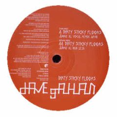 Dave Gahan - Dirty Sticky Floors (Remixes Pt 2) - Mute