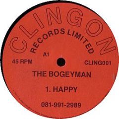 The Bogeyman - Happy - Clingon Records