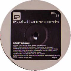 Scott Brown - Turn Up The Music (Remix) / Ghosts - Evolution