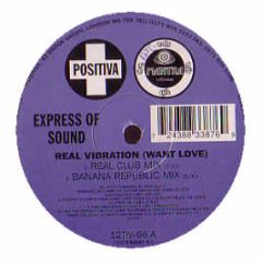 Express Of Sound - Real Vibration - Positiva