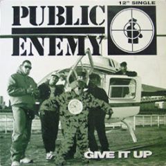 Public Enemy - Give It Up - Def Jam