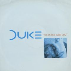 Duke - So In Love With You (1996 Remix) - Pukka