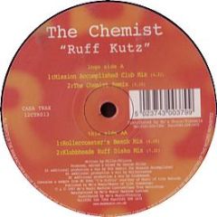 The Chemist - Ruff Kutz - Casa Trax