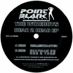 Wideboys - Head 2 Head EP - Point Blank