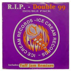 Double 99 - R.I.P Double Pack (Htfr Exclusive) - Ice Cream