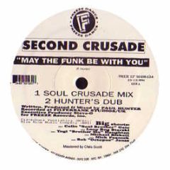 Second Crusade - May The Funk Be With You - Freeze