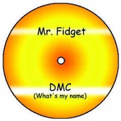 Mr Fidget Ft. MC Dilema - Dmc (What's My Name) - Heavy Artillery