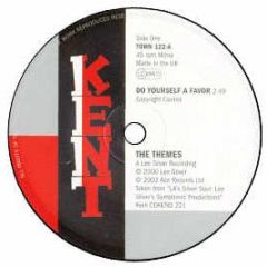 The Themes - Do Yourself A Favor - Kent