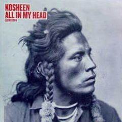 Kosheen - All In My Head (Remixes) - BMG