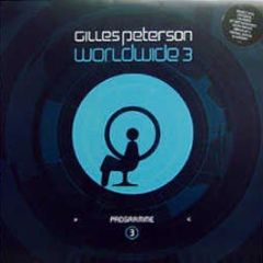 Gilles Peterson Presents - Worldwide 3 - Talkin Loud