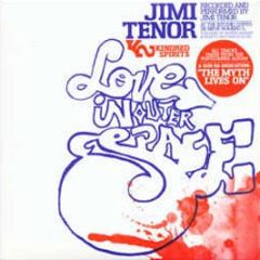 Jimi Tenor - Love In Outer Space - Kindred Spirits