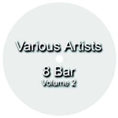 Various Artists - 8 Bar Volume 2 - Mega 1