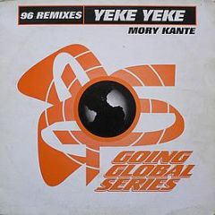 Mory Kante - Yeke Yeke (1996 Remix) - Going Global