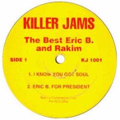 Eric B & Rakim - Paid In Full / I Know You Got Soul - Kj 1