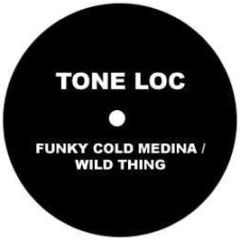Tone Loc - Funky Cold Medina / Wild Thing - Delicious Vinyl