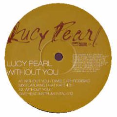 Lucy Pearl - Without You - Virgin