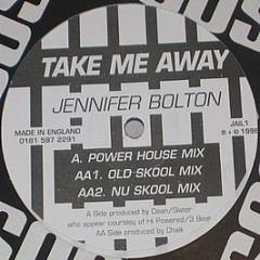 Jennifer Bolton - Take Me Away - Jail House