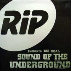 Rip Presents - The Real Sound Of The Underground - Ice Cream