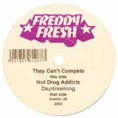 Freddy Fresh - They Can't Complete - Howlin