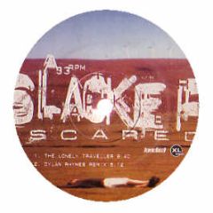 Slacker - Scared - XL