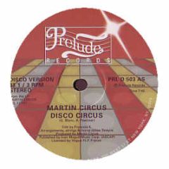 Martin Circus - Disco Circus - Prelude