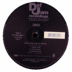 DMX  - Party Up - Def Jam