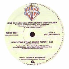 Love Deluxe - Here Comes That Sound - Warner Bros