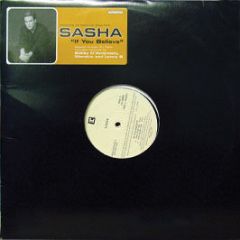 Sasha - If You Believe - WEA