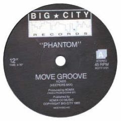 Phantom / Dionne - Move Groove (Remix) - Big City