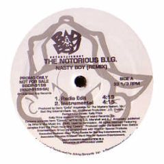 Notorious B.I.G - Nasty Boy (Remix) - Bad Boy