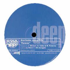 Gruvtoobe Feat Nifa - Forever - Soul Furic Deep