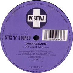 Stix N Stoned - Outrageous - Positiva
