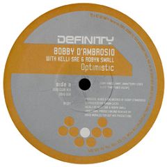 Bobby D'Ambrosio - Optimistic - Definity