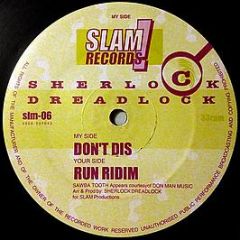 Sherlock Dreadlock - Don't Dis - Slam