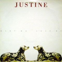 Justine - Want Me Love Me (Fathers Of Sound) - UMM