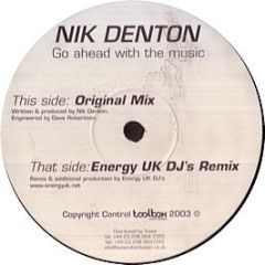 Nik Denton - Go Ahead With The Music - Toolbox