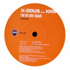 X-Odus Ft Xan - I'm In Love Again - Inferno