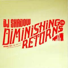 DJ Shadow - Diminishing Returns (Party Pak) - Dr 1