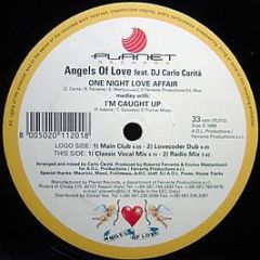 Angels Of Love Feat DJ Carlo C - One Night Love Affair - Planet Records