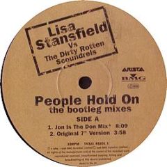 Lisa Stansfield Vs Dirty Rotten Scoundrels - People Hold On (Bootleg Mix) - Arista
