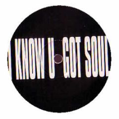 Eric B & Rakim - I Know You Got Soul 2003 - White Arcooo