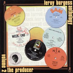 Leroy Burgess - Anthology Volume 2 - The Producer - Soul Brother