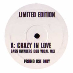 Beyonce - Crazy In Love (Drum & Bass Remix) - Crazy